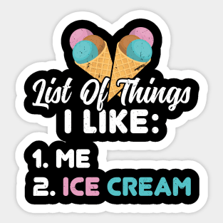 I Like Me and Ice Cream Sticker